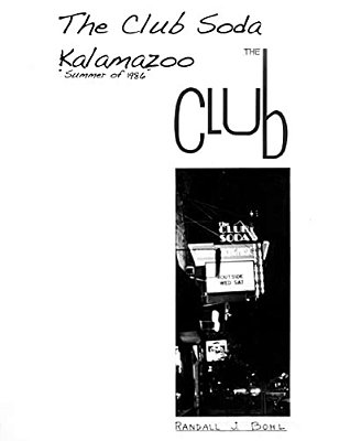 The Club Soda, Kalamazoo: The Club-..