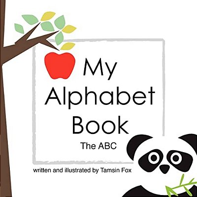 My Alphabet Book The Abc-..