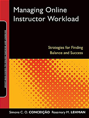 Managing Online Instructor Workload-..