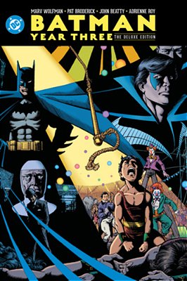 Batman: Year Three: The Deluxe Edition-..