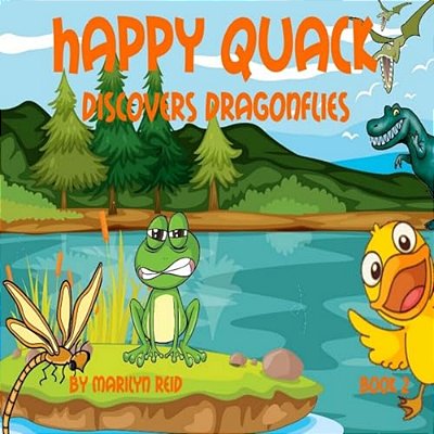 Happy Quack Discovers Dragonflies-..