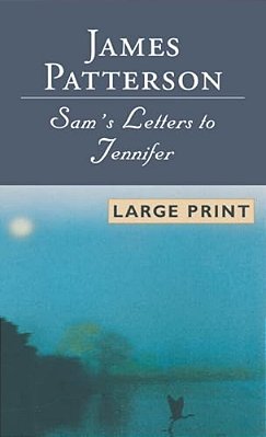 Sam's Letters To Jennifer-..