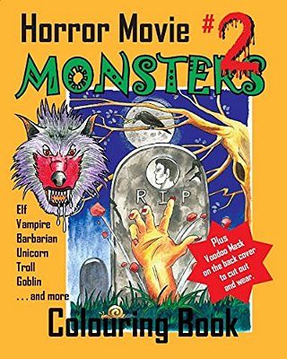 Horror Movie Monsters Colouring Book 2-..