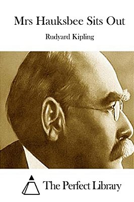 Mrs Hauksbee Sits Out-..