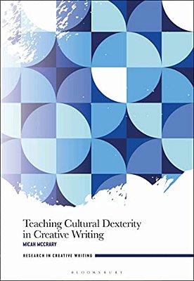Teaching Cultural Dexterity In Creative Writing-..