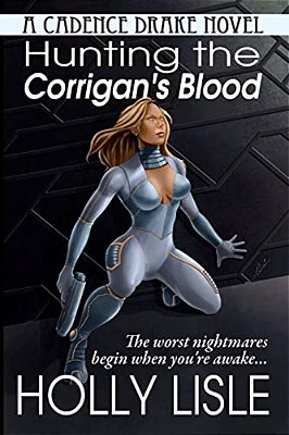 Hunting The Corrigan's Blood: A Cadence Drake Novel-..