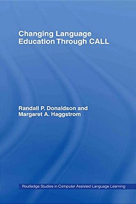 Changing Language Education Through Call-..