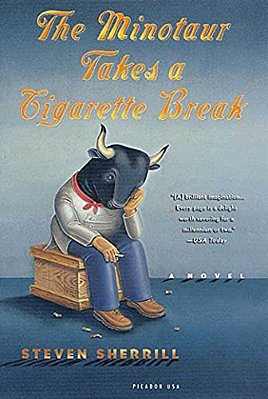 The Minotaur Takes A Cigarette Break-..