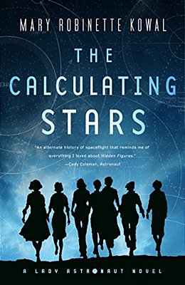 The Calculating Stars: A Lady Astronaut Novel-..