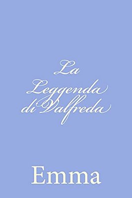 La Leggenda Di Valfreda-..
