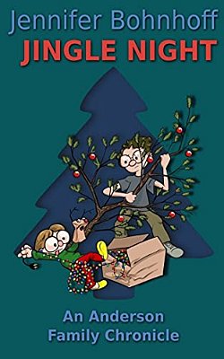 Jingle Night: An Anderson Family Chronicle-..