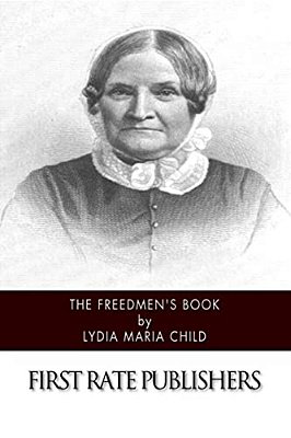 The Freedmen's Book-..