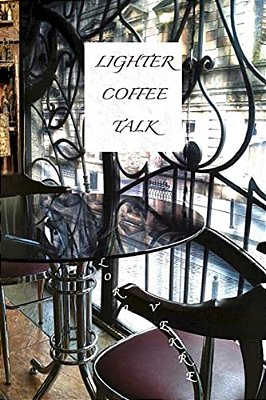 Lighter Coffee Talk-..