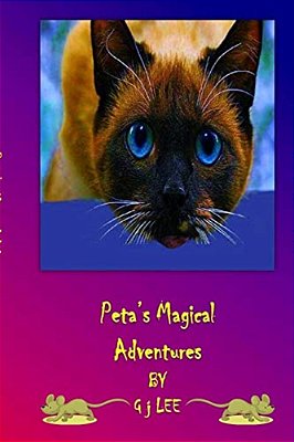 Peta's Magical Adventures: The Tales Of Peta The Golden Cat-..