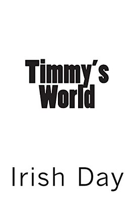 Timmy's World-..