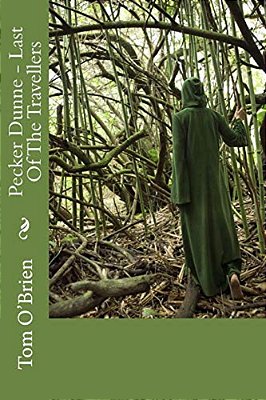 Pecker Dunne - Last Of The Travellers-..