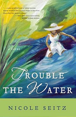 A Trouble The Water-..