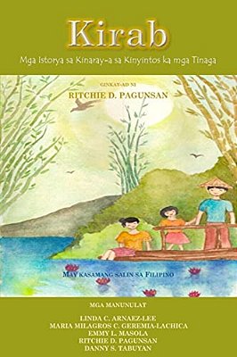 Kirab: Mga Istorya Sa Kinaray-a Sa Kinyintos Ka Mga Tinaga-..