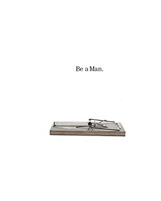 Be A Man-..