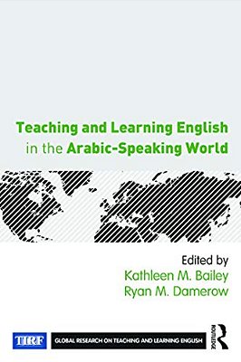 Teaching And Learning English In The Arabic-Speaking World-..