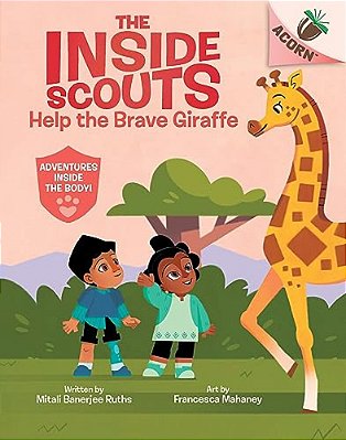 Help The Brave Giraffe: An Acorn Book (The Inside Scouts #2)-..