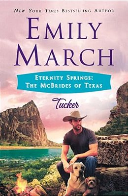 Tucker: Eternity Springs: The Mcbrides Of Texas-..