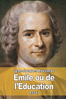 Émile Ou De L'Éducation-..