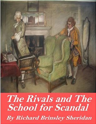The Rivals And The School For Scandal-..