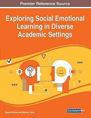 Exploring Social Emotional Learning In Diverse Academic Settings-..