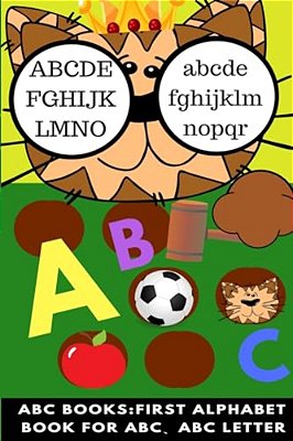 Abc Book: First Alphabet For Abc-..