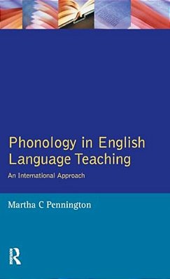 Phonology In English Language Teaching: An International Approach-..