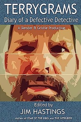 Terrygrams: Diary Of A Defective Detective-..