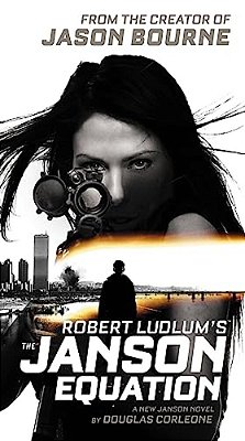 Robert Ludlum's (Tm) The Janson Equation-..