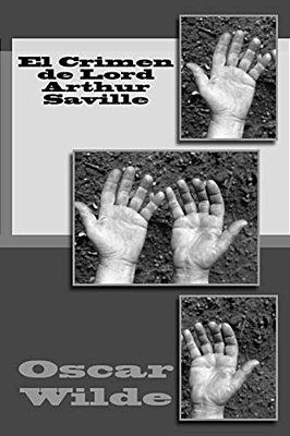 El Crimen De Lord Arthur Saville-..