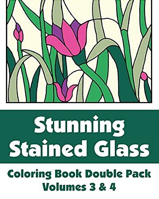 Stunning Stained Glass Coloring Book Double Pack (Volumes 3 & 4)-..
