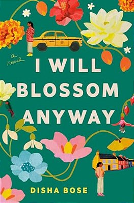 I Will Blossom Anyway-..