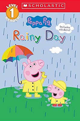 Rainy Day (Peppa Pig: Scholastic Reader, Level 1)-..