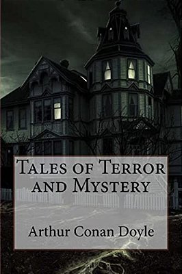Tales Of Terror And Mystery Arthur Conan Doyle-..