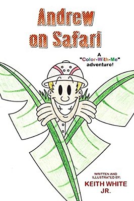 Andrew On Safari: A Color-With-me Adventure-..