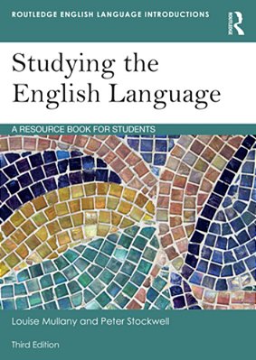 Studying The English Language: A Resource Book For Students-..