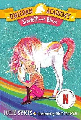 Unicorn Academy #2: Scarlett And Blaze-..