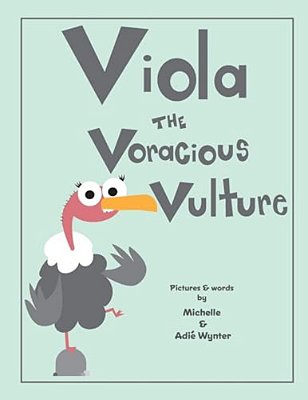 Viola The Voracious Vulture-..