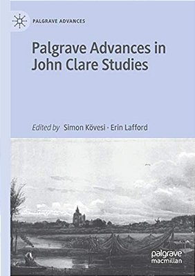 Palgrave Advances In John Clare Studies-..
