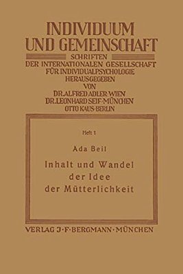 Inhalt Und Wandel Der Idee Der Mütterlichkeit-..
