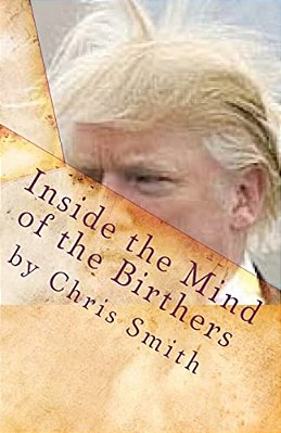 Inside The Mind Of The Birthers-..