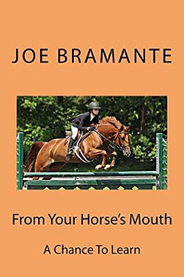 From Your Horse's Mouth: A Chance To Learn-..