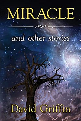Miracle: And Other Stories-..