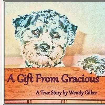 A Gift From Gracious: A True Story-..