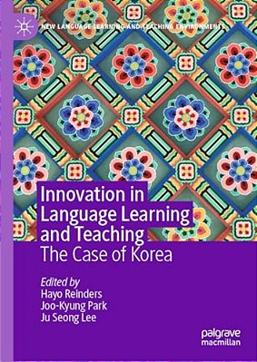 Innovation In Language Learning And Teaching: The Case Of Korea-..
