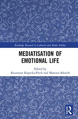 Mediatisation Of Emotional Life-..
